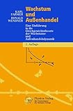 Image de Wachstum und Außenhandel: Eine Einführung in die Gleichgewichtstheorie der Wachstums- und Außenhandelsdynamik (Physica-Lehrbuch) (German Edition)