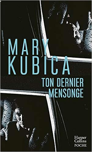 Ton dernier mensonge