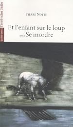 Et l'enfant sur le loup