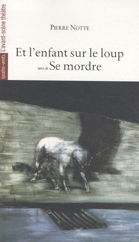 Et l'enfant sur le loup