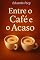Livro Entre o Café e o acaso: Alguns amores nascem entre um gole e outro. (Breves Encontros)
