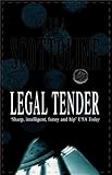 Front cover for the book Legal Tender by Lisa Scottoline