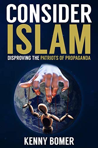 R.E.A.D CONSIDER ISLAM: Disproving the Patriots of Propaganda P.D.F