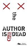 The Author is Dead by 
