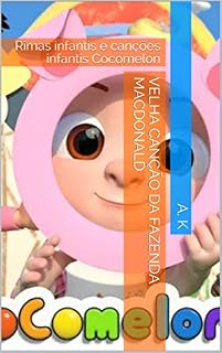 Livro velha canção da fazenda MacDonald: Rimas infantis e canções infantis Cocomelon