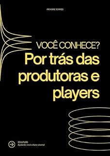 Livro VOCÊ CONHECE?: Por trás das produtoras e players