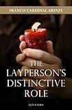 The Layperson's Distinctive Role