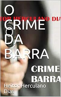 Livro O CRIME DA BARRA