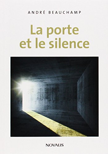 La  porte et le silence
