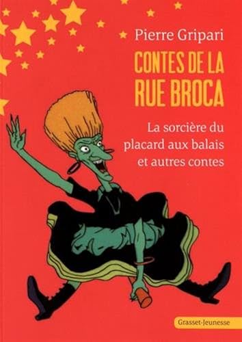 Download Contes de la rue Broca : La sorcière du placard aux balais et autres contes PDF