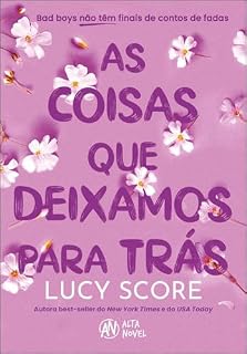 Livro As coisas que deixamos para trás (sucesso no Tiktok) (Knockemout Livro 3)