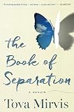 Book of Separation by Tova Mirvis