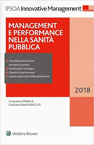 Management E Performance Nella Sanita' Pubblica Management E Performance Nella Sanita' Pubblica
