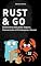 Livro Rust e Go: Desenvolva Aplicações Seguras, Concorrentes e Prontas para a Nuvem