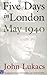 Five Days in London: May 1940