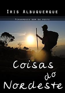 Livro Coisas do Nordeste: Pernambuco bom da peste