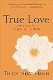 True Love: A Practice for Awakening the Heart