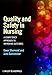 Quality and Safety in Nursing: A Competency Approach to Improving Outcomes