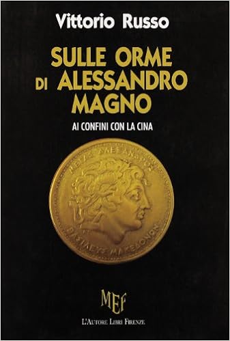 Vittorio Russo - Sulle orme di Alessandro Magno (2009)