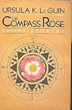 The Compass Rose: Short Stories