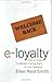 e-Loyalty: How to Keep Customers Coming Back to Your Website by