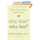 Why Him? Why Her?: How to Find and Keep Lasting Love