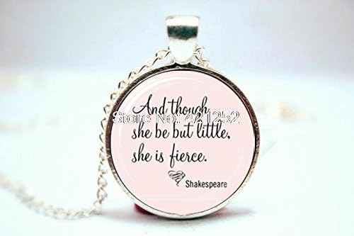 Pretty Lee 2015 Fashion Though She Be But Little She Is Fierce Heart Shakespeare Necklace Christmas gift