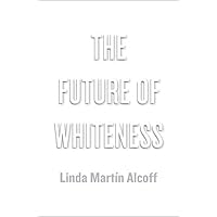 The Future of Whiteness