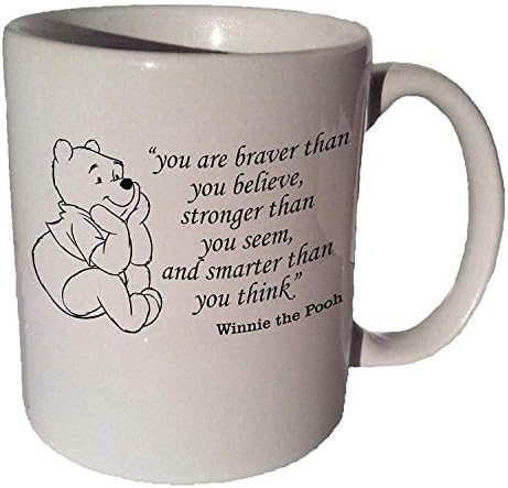 Winnie The Pooh"You are Braver Than You Believe" Quote Coffee Tea Ceramic Mug 11 Oz