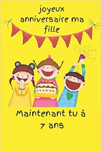 Joyeux Anniversaire Ma Fille Carnet 1 Pages 6 X9 15 24 X 22 86 Cm 1 Pages 60 Pages Lignes D Ecriture 60 Pages De Dessin Couverture Pour Votre Petite Fille Copine Proche Man Prof Amazon De Bucher