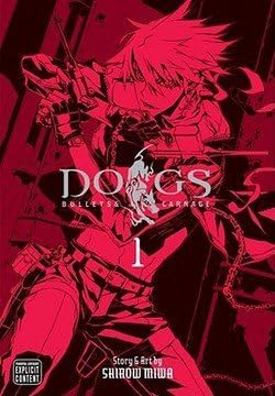 Dogs, Volume 1 : Bullets & Carnage (Paperback)--by Shirow Miwa [2009 Edition]