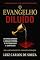 Livro O EVANGELHO DILUÍDO: DESMASCARANDO A GRAÇA BARATA E RESTAURANDO A SANTIDADE