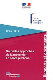 Nouvelles approches de la prévention en santé publique