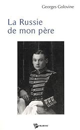 La  Russie de mon père