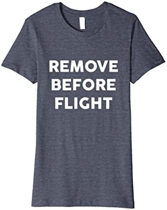 Womens Remove Before Flight Pilot Airplane Airport T-Shirt Medium Heather Blue