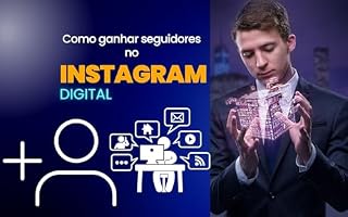 Livro Como ganhar seguidores no instagram