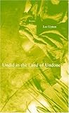 Undid in the Land of Undone (New Issues Poetry & Prose)