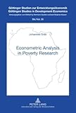 Econometric Analysis in Poverty Research : With Case Studies from Developing Countries, Gräb, Johannes, 363159710X