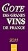 La cote des grands vins de France by 