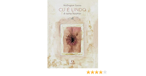Amazon Com Cu E Lindo Outras Historias Portuguese Edition Ebook Soares Wellington Archanjo Gabriel Freire Marcelino Kindle Store
