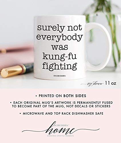 image for Funny Mug, Surely Not Everybody Was Kung-Fu Fighting 80s Quote Fun Sar