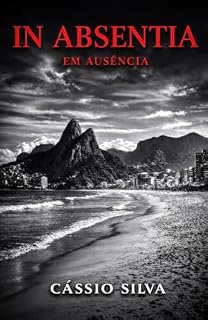 Livro IN ABSENTIA: Em Ausência (1 Livro 2)