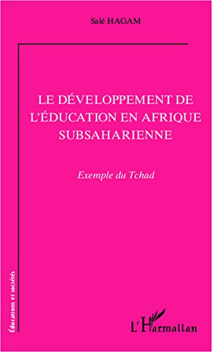 Le  développement de l'éducation en Afrique subsaharienne