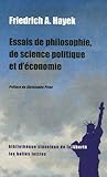 Image de Essais de Philosophie, de Science Politique Et D'Economie (Bibliotheque Classique de La Liberte) (Fr