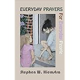 Everyday Prayers for Everyday People