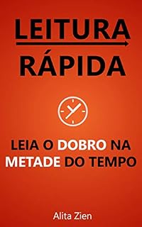 Livro Leitura Rápida: Leia o dobro na metade do tempo