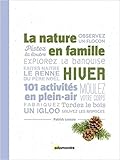 La Nature en famille hiver (Salamandre adulte) (French Edition) by 