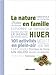 La Nature en famille hiver (Salamandre adulte) (French Edition) by 