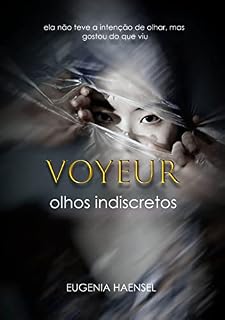 Livro Voyeur: olhos indiscretos