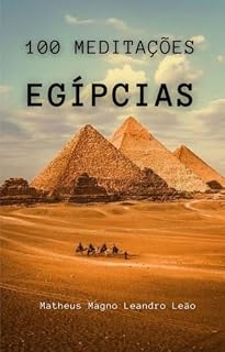 Livro 100 Meditações Egípcias